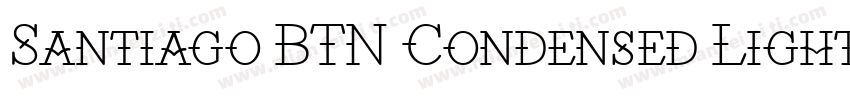 Santiago BTN Condensed Light字体转换